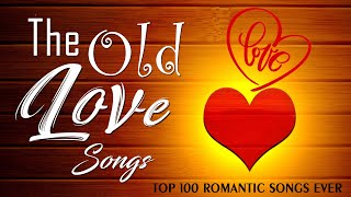 The Mellow Love Songs Of 80s And 90s Collection 💕 The Best Beautiful Love Songs Forever🎶