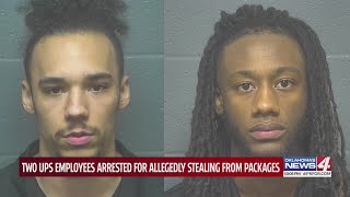 Two ups employees arrested for allegedly stealing from packages