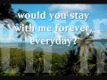 Pau Hana-Fade Away (lyrics)