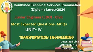 TNPSC CTS EXAM 2024/ Transportation engineering Most expected MCQS questions/JDO Study Material