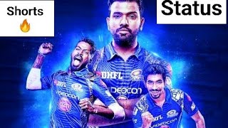Mumbai Indians 🔥😍 | Shorts | IPL Status 2021