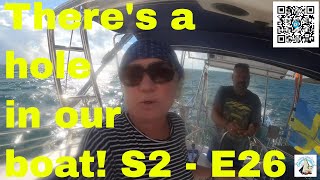 Living aboard  - There's a hole in our boat! - S2 - E26