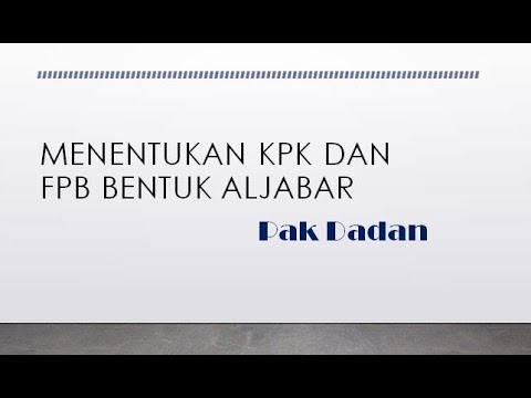 KPK Dan FPB Bentuk Aljabar (Matematika SMP Kelas 7) - YouTube