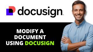 How to Modify a Document Using DocuSign Edit in DocuSign CLM (2026)