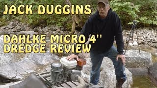 Jack Duggins Reviews the 4'' micro Dahlke Dredge + Reading the river + Dredging in Maine