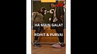 #Haanmaingalat #LoveAajKal #Dance   Haan main galat || Love Aaj Kal ||2021 Dance || Rohit & Purvai