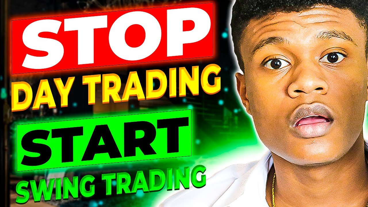 The Truth: Day Trading VS Swing Trading (No One Tells You) - YouTube