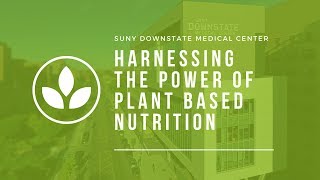 Plant Based Nutrition - Session II