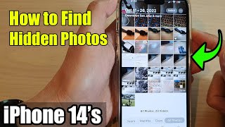iPhone 14's/14 Pro Max: How to Find Hidden Photos