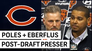 Chicago Bears 2024 post-NFL Draft press conference with Ryan Poles, Matt Eberflus