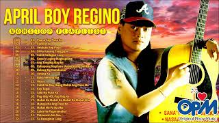 Paano Ang Puso ko | April Boy Regino Nonstop Playlist 2022 | Best Pamatay Puso Nonstop OPM Love Song