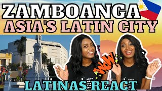 LATINAS REACTION TO ASIA'S LATIN CITY ZAMBOANGA. HOW SIMILAR IS CHAVACANO TO SPANISH? - Sol&Luna TV