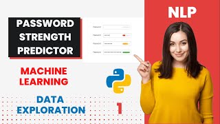 Password Strength Predictor project pt-1 | Machine Learning using Python
