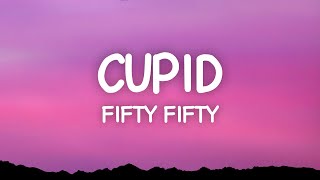 FIFTY FIFTY Cupid Lyrics Twin Version