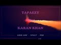 karan khan tapaezy official meena