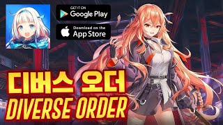 DIVERSE ORDER 디버스 오더 EARLY ACCESS: RPG CONQUEST GAMEPLAY (IOS/ANDROID)