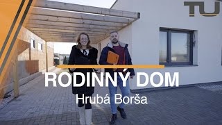 RODINNÝ DOM NA PREDAJ - Hrubá Borša