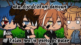 aku dijodohkan dengan ketua Mafia yang populer #gachalife #indonesia