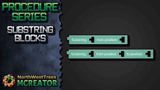 Substring Blocks | MCreator Procedure Tutorial