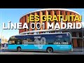 🚍 línea 001, el bus GRATUITO 👍 del centro de MADRID | 149