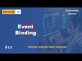 #17 Event Binding | Angular Components & Directives | A Complete Angular Course
