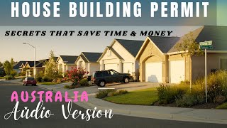 House Building Permit in Australia 🇦🇺Secrets That Save Time & Money