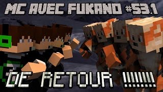 MC avec Fukano #53.1 : DE RETOUR!!!!