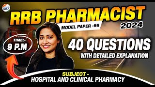 RRB Pharmacist | Model Paper - 66 | HCP | 40 Questions with Detailed Explanation #rrbpharmacist