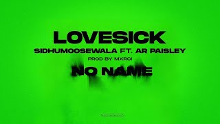 Love Sick - Slowed - Sidhu Moosewala - Noor Jehan - Mix
