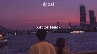 Amor Viejo - Kevin Kaarl // Lyrics