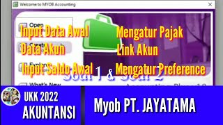 MYOB : PT. JAYATAMA || Input Initial Data, Account Data, Initial Balance, Set Taxes || Parts. 1