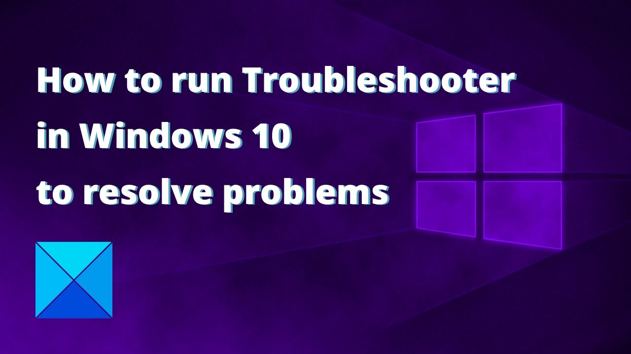 How To Run Troubleshooter In Windows 10 To Resolve Problems - YouTube