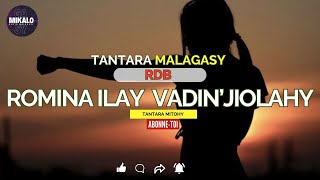 ☢Tantara Gasy-ROMINA VADIN'JIOLAHY (RDB) ABONNEZ VOUS❤