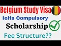 Belgium study visa process | documents required for Belgium | eligibility requirement for Belgium