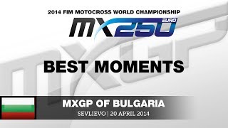 EMX250 Round of Bulgaria 2014 Highlights - Motocross