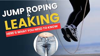 Leaking during jump roping? Try this!