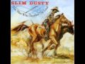 slim dusty the man who steadies the lead