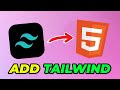 How to Add Tailwind CSS to HTML (Two Methods)