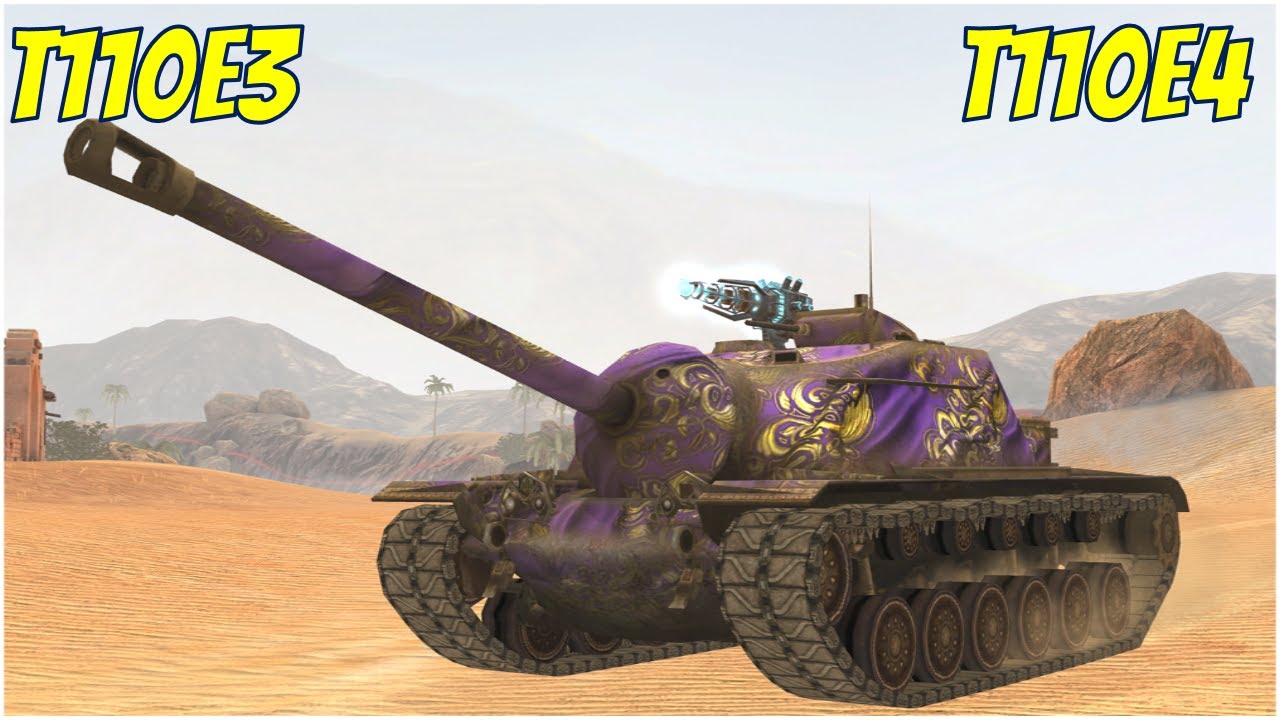 T110e3 T110e4 Wot Blitz Youtube