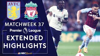 Aston Villa v. Liverpool | PREMIER LEAGUE HIGHLIGHTS | 5/10/2022 | NBC Sports