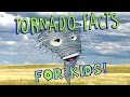 Download Tornado Facts for Kids mp3