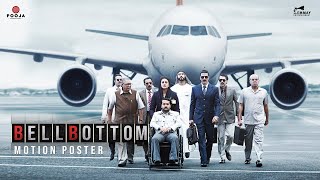 BellBottom | Motion Poster | Akshay Kumar | Vaani | Vashu Bhagnani | Huma | Lara | Aug 19, 2021