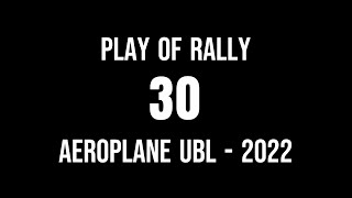 Aeroplane UBL open -2022 || UAE Badminton Tournament _TOP 30 rallys