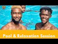 Pool & Relaxation Session