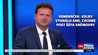 Vondráček: Volby vyhrálo ANO, chceme post šéfa Sněmovny