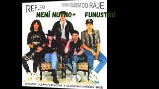 REFLEXY - Všichni půjdem do ráje 1993 - 12 - Není nutno + Funustro