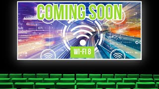 Wi-Fi 8: Smarter, Faster, and Ready for the Future