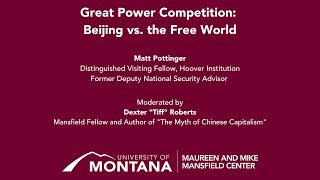 Great Power Competition: Beijing vs. the Free World with Matt Pottinger