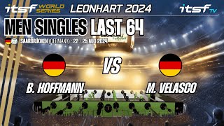 Hoffmann vs Velasco - Last 64 - ITSF 2024 WS Leonhart Men Singles