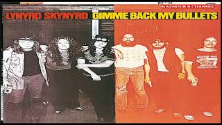 Lynyrd Skyn̤y̤r̤d̤ ̤-Gim̤m̤e̤ Back My B̤ṳl̤l̤e̤t̤s̤ 1976 Full Album HQ